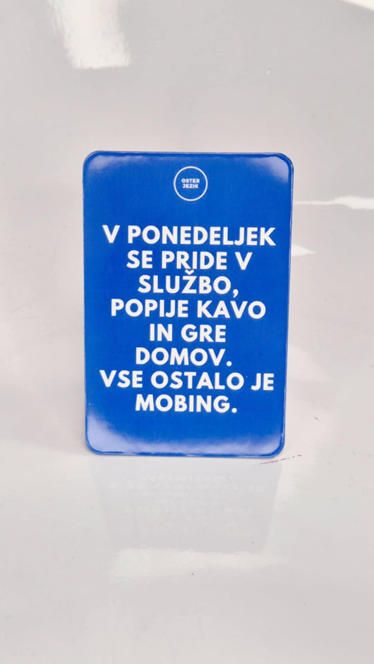 Magnet V PONEDELJEK, modra barva